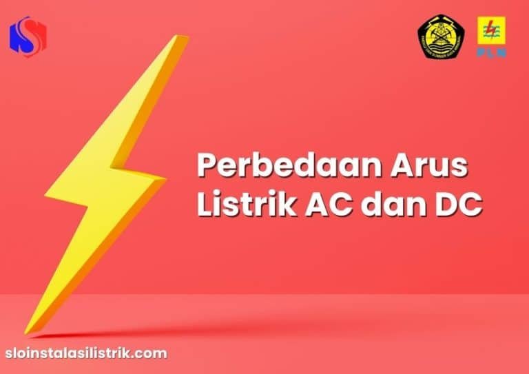 perbedaan arus ac dan dc - slo instalasi listrik